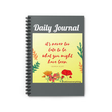 Load image into Gallery viewer, It's Never Too Late Daily Journal