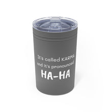 Load image into Gallery viewer, KARMA Tumbler White with orange lettering, turquoise and grey with white lettering