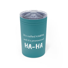Load image into Gallery viewer, KARMA Tumbler White with orange lettering, turquoise and grey with white lettering
