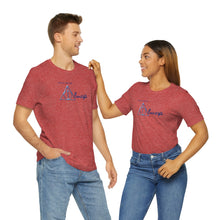 Load image into Gallery viewer, ALWAYS Unisex Jersey Short Sleeve Tee
