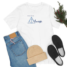 Load image into Gallery viewer, ALWAYS Unisex Jersey Short Sleeve Tee
