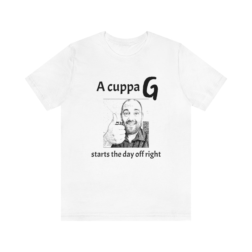 Start the day with ... Unisex Jersey Short Sleeve Tee