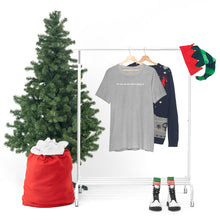 Load image into Gallery viewer, #I Have No Idea What&#39;s Going On   Unisex Jersey Short Sleeve Tee
