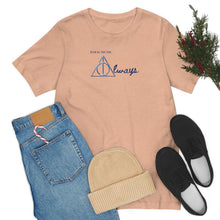 Load image into Gallery viewer, ALWAYS Unisex Jersey Short Sleeve Tee
