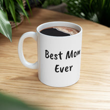 Load image into Gallery viewer, Best Mom Ever Holiday Messy Bun Ceramic mug
