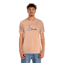 Load image into Gallery viewer, ALWAYS Unisex Jersey Short Sleeve Tee
