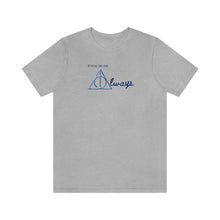 Load image into Gallery viewer, ALWAYS Unisex Jersey Short Sleeve Tee
