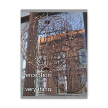 Load image into Gallery viewer, Perception Is Everything wall canvas
